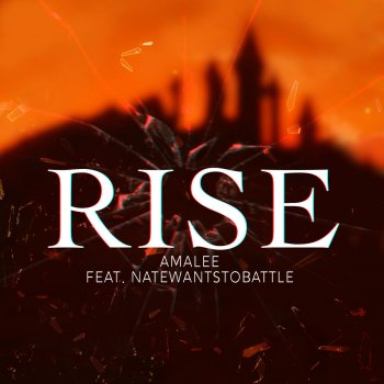 AmaLee feat. NateWantsToBattle Rise (From "The Rising of the Shield Hero")