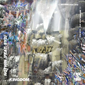 Kingdom feat. Syd Tha Kyd Nothin