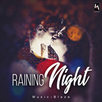 DJ Blaze Raining Night
