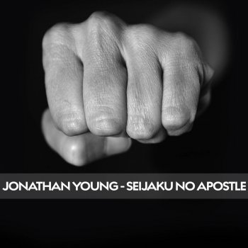 Jonathan Young Seijaku no Apostle