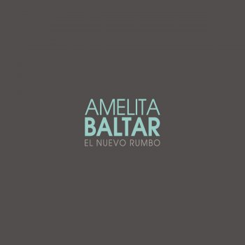 Amelita Baltar feat. Leopoldo Federico & Leo Genovese Balada para un Loco