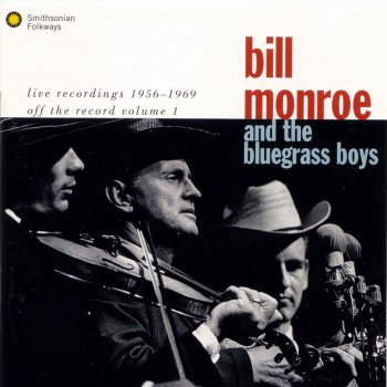 Bill Monroe & His Blue Grass Boys Y'All Come