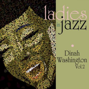 Dinah Washington feat. Quincy Jones I Could Write A Book