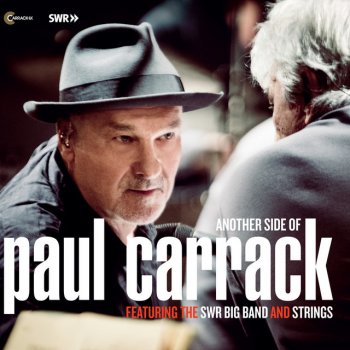 Paul Carrack feat. The SWR Big Band Sticks and Stones