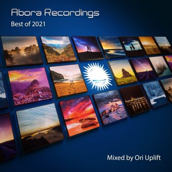 Ori Uplift Abora Recordings - Best of 2021 (Continuous DJ Mix)