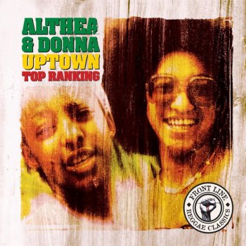 Althea And Donna No More Fighting - 2001 Digital Remaster