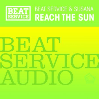 Beat Service feat. Susana Reach the Sun