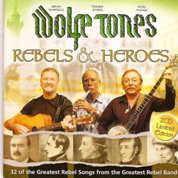 The Wolfe Tones Get Out Ye Black and Tans