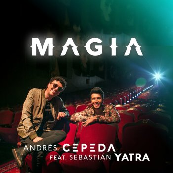Andrés Cepeda feat. Sebastian Yatra Magia