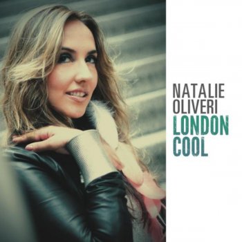 Natalie Oliveri London Cool