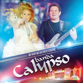 Banda Calypso Disco Voador - Ao Vivo