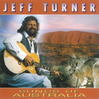 Jeff Turner (The Original) Waltzing Matilda