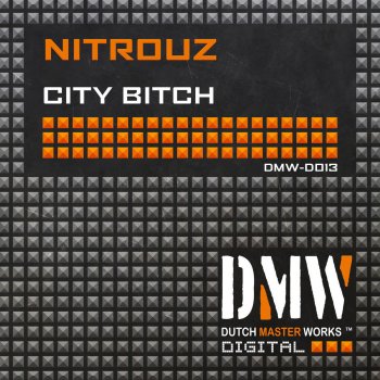 NitrouZ City Bitch