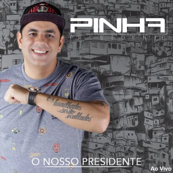Pinha Presidente feat. Jorge Aragão Moleque Atrevido - Ao Vivo