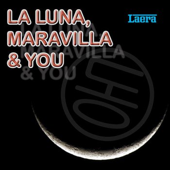 Laera Maravilla - Radio Mix