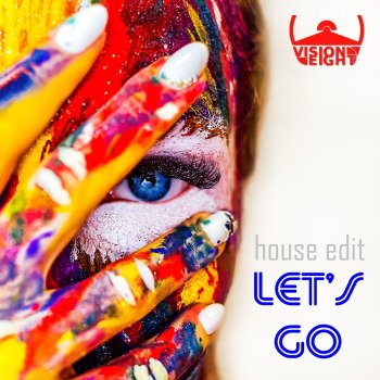 Visioneight Let's Go - House Edit