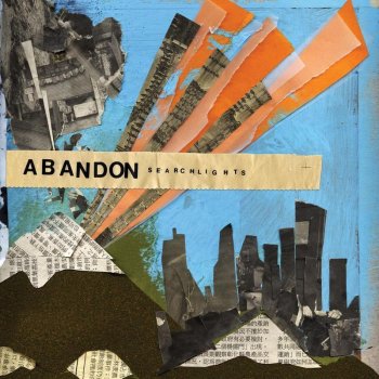 Abandon Here We Are Now