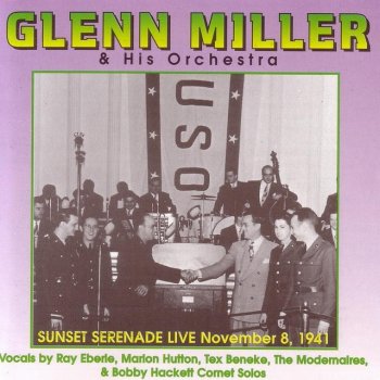 Glenn Miller I Don't Want to Set the World on Fire