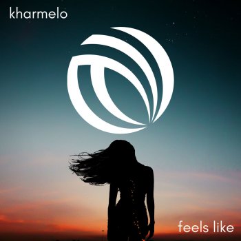 Kharmelo Feels Like (Radio Edit)