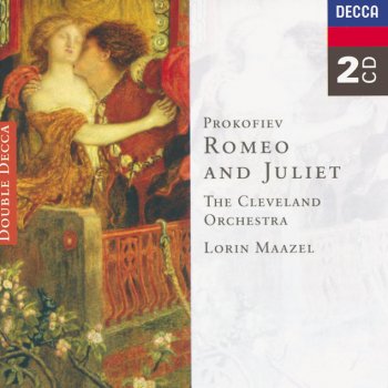 Sergei Prokofiev, Cleveland Orchestra & Lorin Maazel Romeo and Juliet, Op.64 - Act 2: Folk Dance