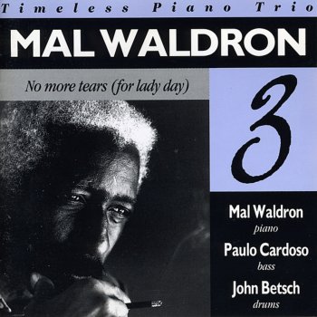 Mal Waldron No More Tears