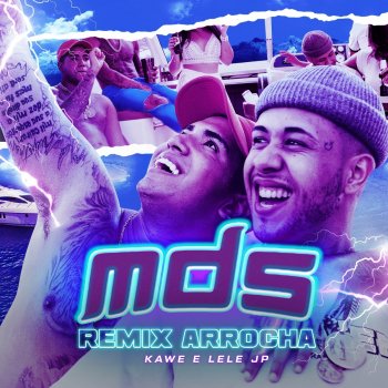 Kawe Mds (Arrocha) [Remix]