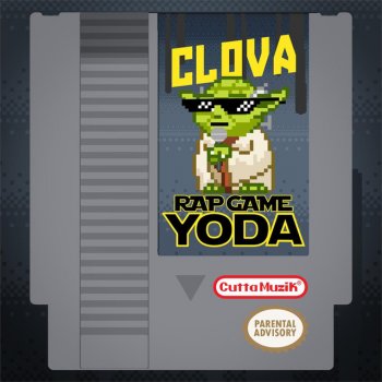 Clova Rap Game Yoda