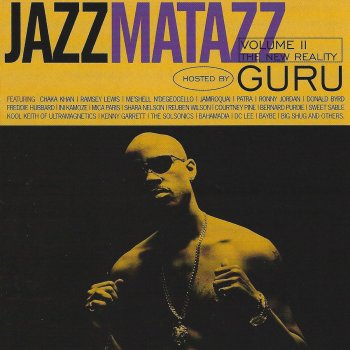 Guru Jazzalude III / Hip Hop as a Way of Life
