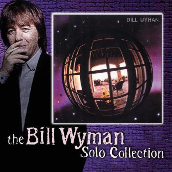 Bill Wyman Come Back Suzanne - Single edit