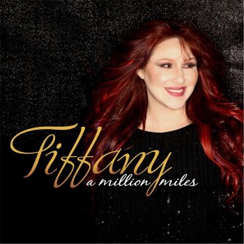 Tiffany A Million Miles Away