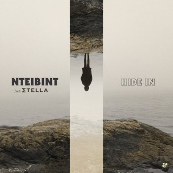 NTEIBINT feat. Σtella & Ewan Pearson Hide In - Ewan Pearson Remix
