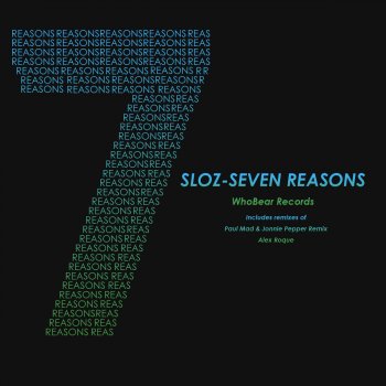Sloz feat. Sasa Savic Seven Reasons - Sasa Savic Remix