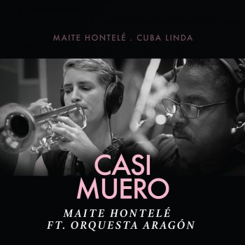 Maite Hontelé feat. Orquesta Aragón Casi Muero