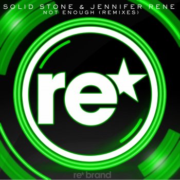 Solid Stone feat. Jennifer Rene Not Enough - Max Graham Radio Edit