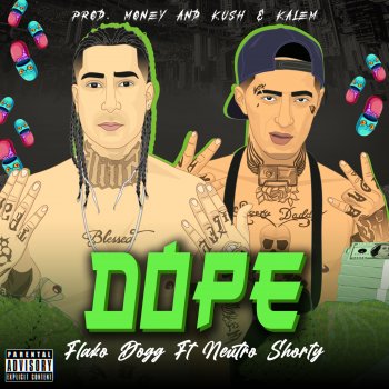 Flako Dogg Dope (feat. Neutro Shorty)