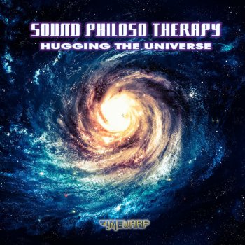 Sound Philoso Therapy Hugging the Universe