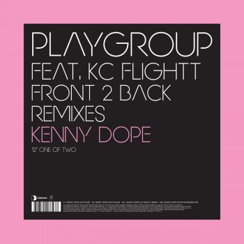 Playgroup feat. KC Flightt Front 2 Back (feat. KC Flightt) - Todd Terry Remix Re-edit