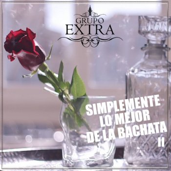 Grupo Extra Quiéreme un Poquito (Bachata Version)