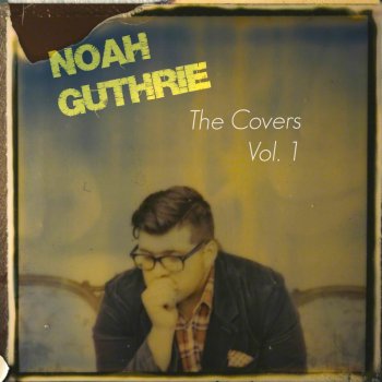 Noah Guthrie All of Me