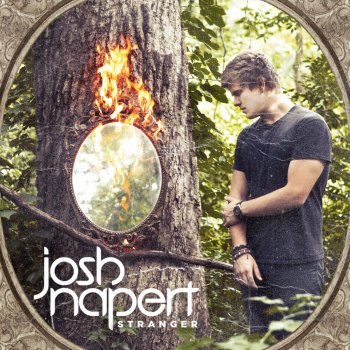 Josh Napert You Should Know by Now