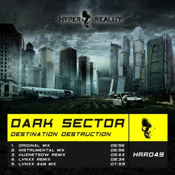 Dark Sector Destination Destruction (Instrumental Mix)
