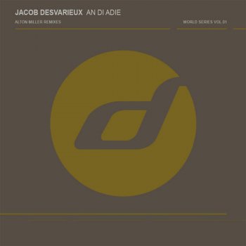 Jacob Desvarieux An Di Adie (Alton's Di Adie Mix)