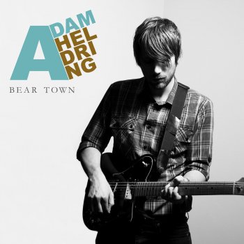 Adam Heldring Bear Town