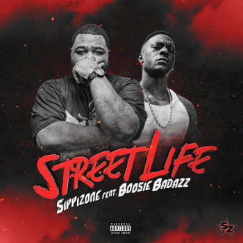 Sippizone feat. Boosie Badazz Street Life