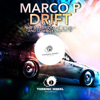 Marco P Drift (Lowboys Remix)