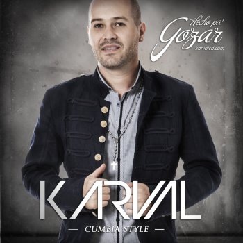 Karval feat. El Joey Tu Tienes Todo