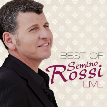 Semino Rossi Rot sind die Rosen / Son todas bellas (Deutsch / spanisch) [Live]