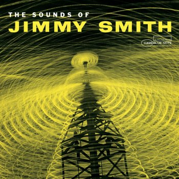 Jimmy Smith Zing Went the Strings of My Heart