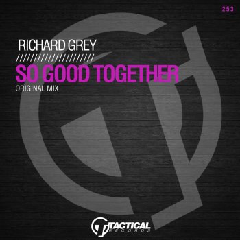 Richard Grey So Good Together
