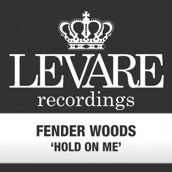 Fender Woods Hold On Me (Robbie Flex Remix)